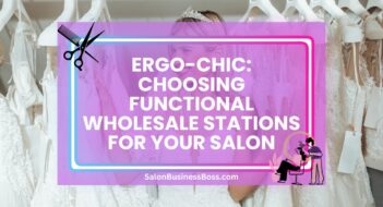 Ergo-Chic: Choosing Functional Wholesale Stations for Your Salon