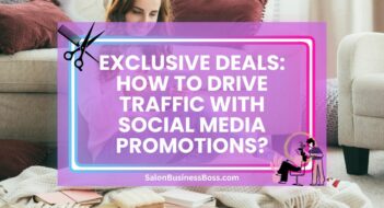 Exclusive Deals: How to Drive Traffic with Social Media Promotions?